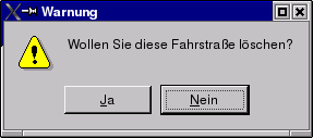 Sicherheitsabfrage beim Löschen einer Fahrstraße